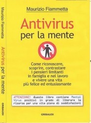 Antivirus per la mente libro di Maurizio Fiammetta